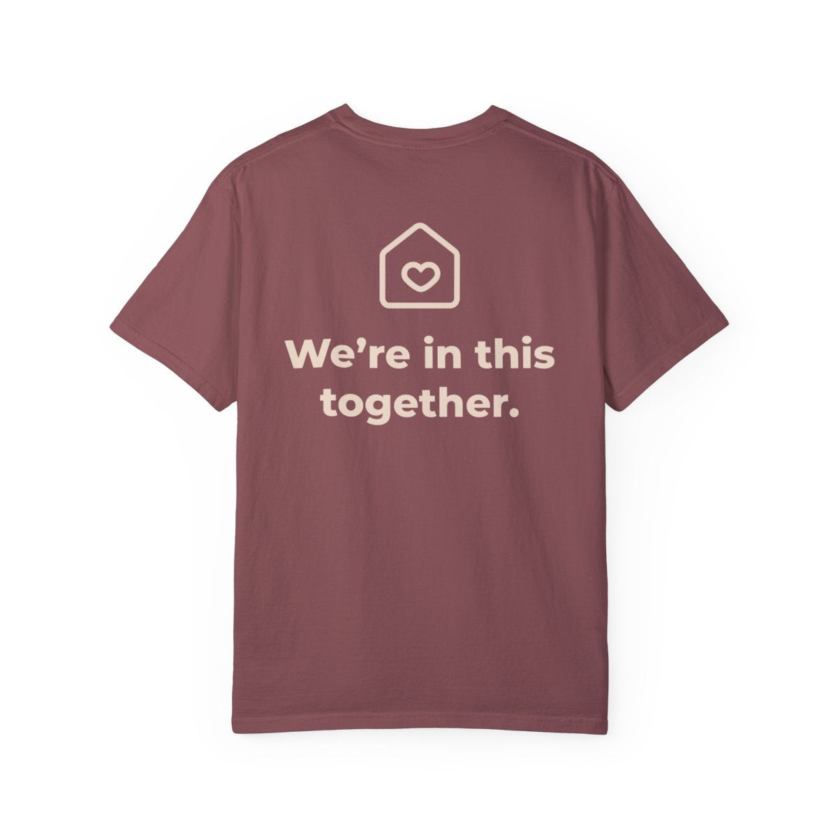 We’re in This Together T-Shirt