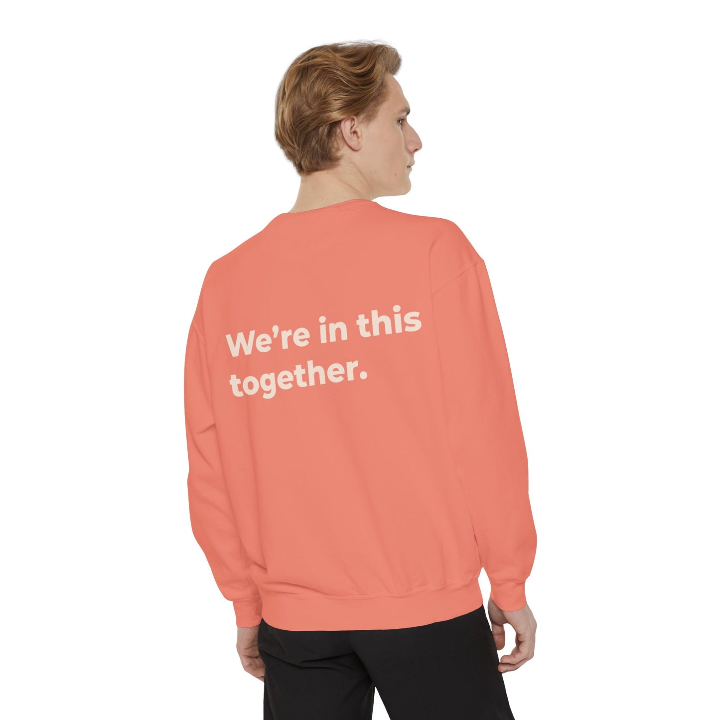 Adult - We're in This Together Crewneck