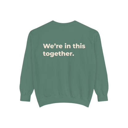 Adult - We're in This Together Crewneck