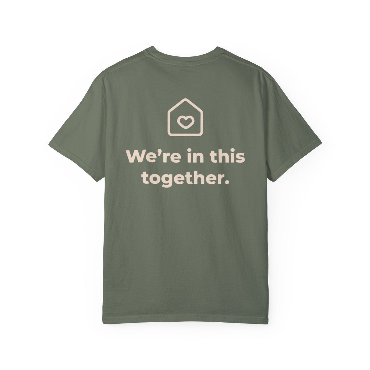 We’re in This Together T-Shirt